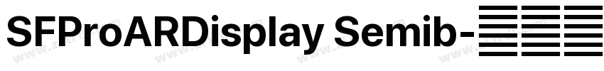 SFProARDisplay Semib字体转换
